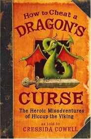 How to Cheat a Dragon's Curse (How to Train Your Dragon, Bk 4)