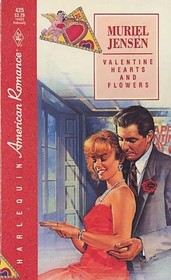 Valentine Hearts and Flowers (Calendar of Romance) (Harlequin American Romance, No 425)