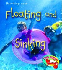 Floating and Sinking at the Beach (Little Nippers: How Do Things Move) (Little Nippers: How Do Things Move)