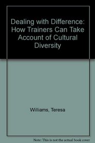 Dealing With Difference: How Trainers Can Take Account of Cultural Diversity
