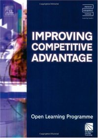 Improving Competitive Advantage CMIOLP (CMI Open Learning Programme)