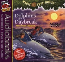 Magic Tree House Dolphins at Daybreak Audiobook