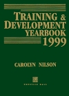 Training  Development Yearbook 1999 (Training and Development Yearbook, 1999)
