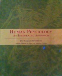 Human Physiology-An Integrated Approach (East Los Angeles College Custom Edition)