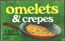 Omelets & Crepes