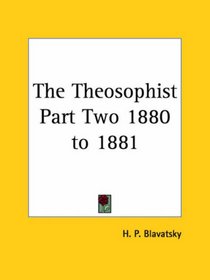 The Theosophist 1880 to 1881