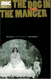 The Dog in the Manger (Absolute Classics)