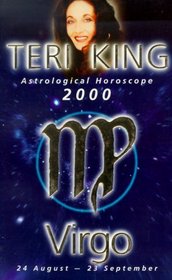 Teri King's Astrological Horoscopes for 2000: Virgo
