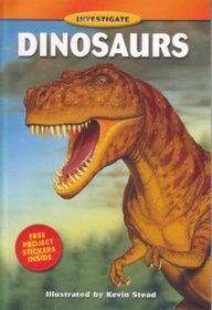 Dinosaurs (Investigate !)