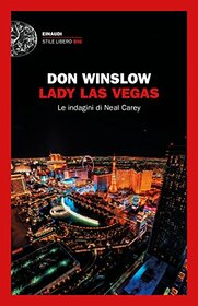 Lady Las Vegas. Le indagini di Neal Carey