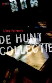 De Hunt Collectie (Lethal Legacy) (Alexandra Cooper, Bk 11) (Dutch Edition)