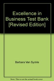 Excellence in Business Test Bank [Revised Edition]
