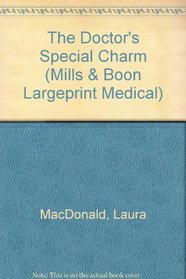 Harlequin Medical - Large Print - The Doctor's Special Charm