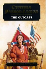 The Outcast (Morland Dynasty, Bk 21)