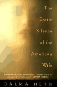 The Erotic Silence of the American Wife