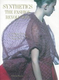 Nylon: The Manmade Fashion Revolution