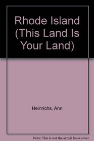 Rhode Island (This Land is Your Land series)