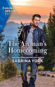 The Airman's Homecoming (Tuttle Sisters of Coho Cove, Bk 2) (Harlequin Special Edition, No 3026)