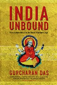 India Unbound: From Independence to the Global Information Age