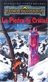 La Piedra de Cristal: Reinos Olvidados, Volumen I