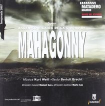 Ascenso y caida de la ciudad de Mahagonny/ Rise and Fall of the City of Mahagonny (Spanish Edition)
