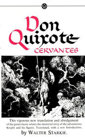Don Quixote of La Mancha, translated by Walter Starkie