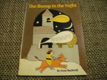 The Bump in the Night