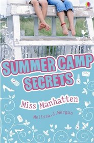 Miss Manhattan (Summer Camp Secrets) (Summer Camp Secrets)