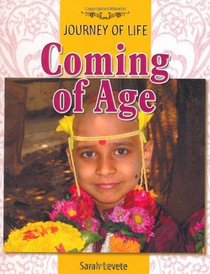 Coming of Age (Journey of Life)