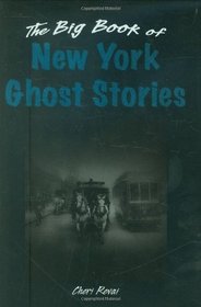 The Big Book of New York Ghost Stories