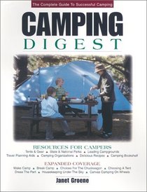 Camping Digest: The Complete Guide to Successful Camping