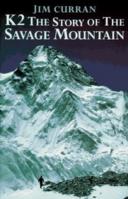 K2: The Story of the Savage Mountain