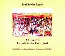 A Hundred Camels in the Courtyard