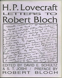 H.P. Lovecraft: Letters to Robert Bloch