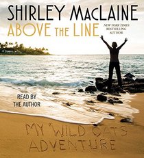 Above the Line: My Wild Oats Adventure