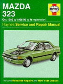 Mazda 323 (89-98) Service and Repair Manual (Haynes Service and Repair Manuals)