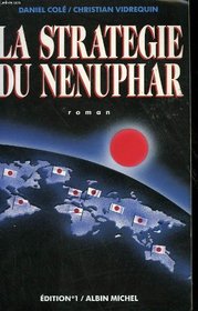 La strategie du Nenuphar: Roman (French Edition)