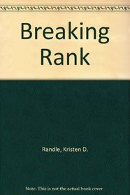 Breaking Rank