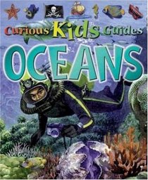 Oceans (Curious Kids Guides)