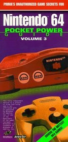 Nintendo 64 Pocket Power Guide Volume 3 : Unauthorized (Vvol 3)