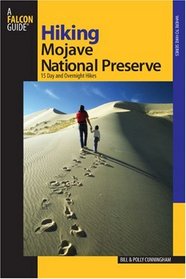 Hiking Mojave National Preserve: 15 Day and Overnight Hikes (Where to Hike Series)