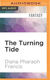 The Turning Tide (Crosspointe Chronicles, Bk 3) (Audio MP3 CD) (Unabridged)