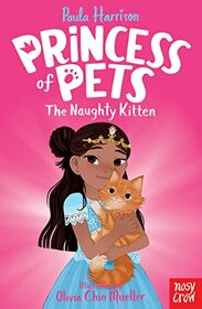Princess of Pets: The Naughty Kitten