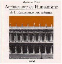 Architecture et humanisme: De la Renaissance aux reformes (Espace & architecture) (French Edition)