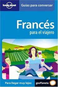 Frances: Para El Viajero (Phrasebooks) (Spanish Edition)