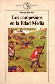 Los Campesinos En La Edad Media (Spanish Edition)
