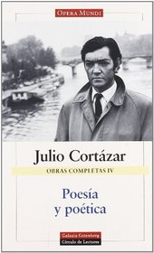 Poesia y Poetica (Obras Completas IV) (Obras Completas / Complete Works)