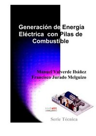Generacin De Energa Elctrica Con Pilas De Com (Spanish Edition)