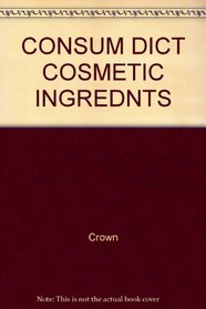 Consum Dict Cosmetic Ingrednts