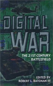 Digital War : A View from the Front Lines